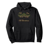 Fifth Day of Christmas Five Rings Twelve Days of Christmas Pullover Hoodie