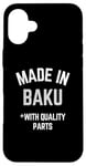 iPhone 16 Plus Made In Baku Funny Slogan Born In Baku Case