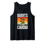 Quoits Is My Cardio Outdoor Quoits Traditional Game Tank Top