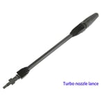 Baguette de buse variable haute pression,buse turbo,lance pour AR Black et Deck Bosch AQT,nettoyeur haute pression,odorà eau,pièces de voiture - Type turbo lance