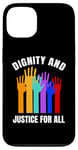 iPhone 13 Dignity And Justice For All Human Rights Raised Hands Case