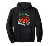 One In A Melon Birthday Girl Pullover Hoodie