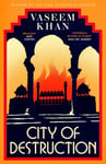 City of Destruction  The gripping and unputdownable new Malabar House mystery