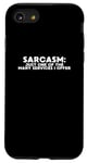 iPhone SE (2020) / 7 / 8 Funny Quote Sarcasm Just One Of The Many Services I Offer Case