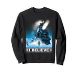 The Polar Express I Believe Sweatshirt