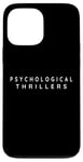 iPhone 13 Pro Max Psychological Thrillers Reader. Psychological Thriller Books Case