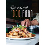 The Thai Kitchen of Boo Raan (inbunden, eng)