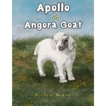 Apollo the Angora Goat (häftad, eng)