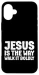 iPhone 16 Plus Jesus is the Way Walk It Boldly Religious Motivational Bible Case