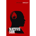 Wright: Native Son - Richard Wright