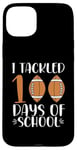 iPhone 15 Plus 100 Days of School Football I Tackled 100 Days of School Case