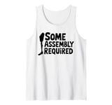 Some Assembly Required Funny Leg Amputee Humor Tank Top