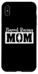 Coque pour iPhone XS Max Barrel Racing Mom Horse Barrel Racer Fête des Mères