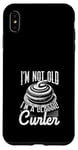 Coque pour iPhone XS Max I'm Not Old, I'm a Classic Curler Curling