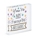 You're My Favourite Mechanic Stars Acrylic Photo Block Frame Funny Car Joke