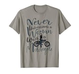 Never Underestimate A Woman With a Motorcycle Funny Quote T-Shirt