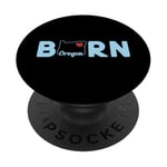 Oregon Born with State of Oregon in the word Born PopSockets PopGrip Adhésif