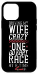 iPhone 12 mini Go Kart Racing Wife Husband Vintage Driving My Wife Crazy Case