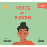 Peace with Buddha (bok, board book, eng)