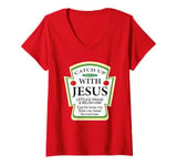 Womens Catchup With Jesus Funny Christian Gift V-Neck T-Shirt