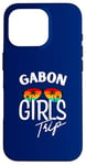 Coque pour iPhone 16 Pro Gabon Girls Trip Travel Vacation Femmes Gabon