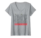 Womens Jolliest Bunch Of Teachers This Side Of The Schoolhouse Xmas V-Neck T-Shirt