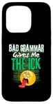 iPhone 15 Pro Bad Grammar Gives Me The Ick Funny Teacher Case