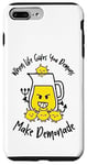 iPhone 7 Plus/8 Plus Funny Life Gives You Demons Make Demonade Lemons Lemonade Case