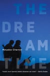 The Dreamtime  A Novel