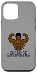 iPhone 12 mini Exercise Your Body and Mind Health Fitness Gym Trainer Hiit Case