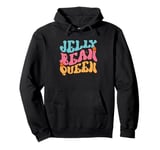 Jelly Bean Queen Groovy Lettering Vibes Pullover Hoodie