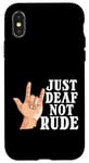 Coque pour iPhone X/XS Juste sourd, pas grossier, cher, conscience, malentendants, sourds, fierté