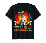 Funny Snack Meal And Bite I'll Be Watching You Border Collie T-Shirt