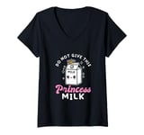 Womens Do Not Give This Princess Milk Dairy-Free Lactose Intolerant V-Neck T-Shirt