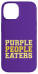 Coque pour iPhone 14 Purple People Eaters