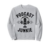 Podcast Junkie Mic Headphones Retro Podcast Lover Sweatshirt