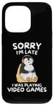 iPhone 13 Pro Cute Kawaii Penguin Sorry I'm Late I Was Playing Video Games Case