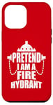 Coque pour iPhone 12 Pro Max Pretend I'm A Fire Hydrant Déguisement pour Halloween