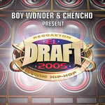 Diverse Artister  El Draft 2005: Boy Wonder &amp; Chencho Records / Var  CD