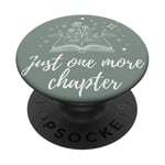 Just One More Chapter Floral Book Lover Design PopSockets PopGrip Adhésif