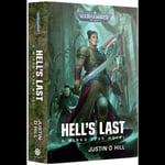 Hells Last (Hardback) Black Library - Warhammer 40K