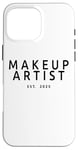 Coque pour iPhone 16 Pro Max Makeup Artist Est. 2025 Graduation Beauté School Cosmétologie