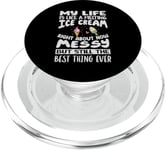 My Life Is Like A Melting Ice Cream Right About Now - Funny PopSockets PopGrip for MagSafe