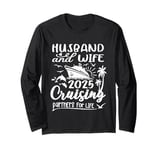 Wife and Husband Cruise 2025 Matching Shirt Honeymoon Long Sleeve T-Shirt