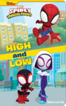 Phoenix International Publications, Incorporated Pi Kids Disney Junior Marvel Spidey and His Amazing Friends: High Low Take-a-Look Book [Board book]