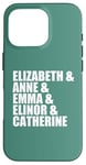 iPhone 16 Pro Elizabeth Anne Emma Elinor Catherine Jane Austen Leads Meme Case