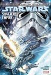 Marvel Greg Rucka (Text by) Star Wars: Journey to the Force Awakens - Shattered Empire