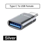 Convertisseur De Câble Micro Usb À Type C 3.0 Otg,Adaptateur Pour Macbook Pro,Xiaomi,Huawei,Lecteur De Clé Usb Pour Téléphone Portable - Type Type C-Usb Silver