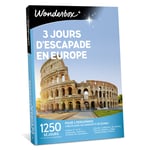 3 jours escapade en Europe