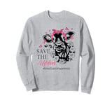 Save the udders breast cancer awareness Sweatshirt